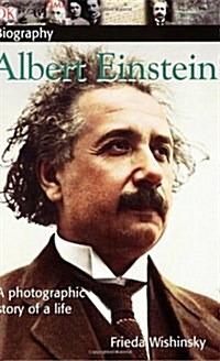 [중고] DK Biography: Albert Einstein: A Photographic Story of a Life (Paperback)