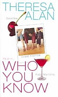 Who You Know (Paperback, Reprint)