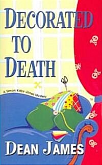 Decorated To Death (Paperback, Reprint)