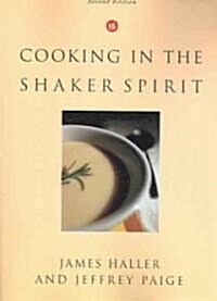 Cooking in Shaker Spirit (Paperback, 2nd)