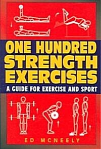 One Hundred Strength Exercises (Paperback)