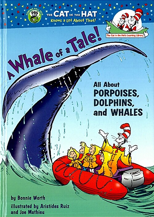[중고] A Whale of a Tale!: All about Porpoises, Dolphins, and Whales (Hardcover)