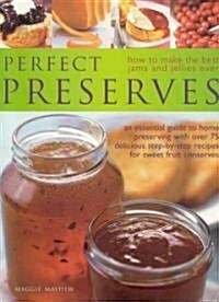 Perfect Preserves (Paperback)