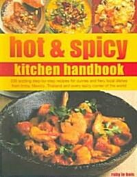 Hot & Spicy Kitchen Handbook (Paperback)