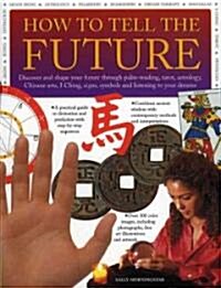 How To Tell The Future (Paperback)