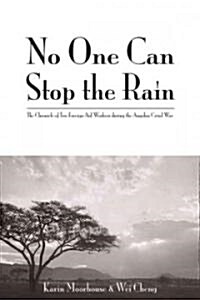 No One Can Stop The Rain (Paperback)