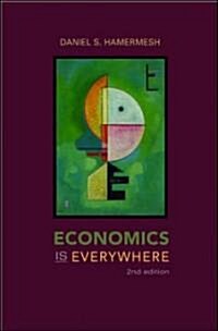 Economics Is Everywhere (Paperback, 2nd)
