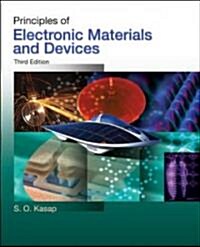 Principles of Electronic Materials and Devices (Hardcover, 3, Revised)