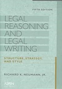 Legal Reasoning And Legal Writing (Paperback, 5th)