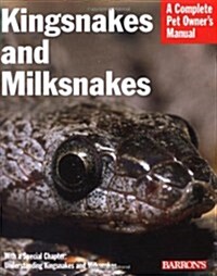 Kingsnakes and Milksnakes (Paperback, 2, Revised)