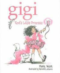 Gigi : God's little princess 