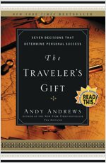 The Traveler's Gift: Seven Decisions That Determine Personal Success (Paperback)