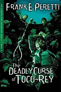 The Deadly Curse of Toco-Rey: 6 (Paperback)