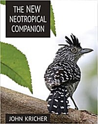 The New Neotropical Companion (Paperback)