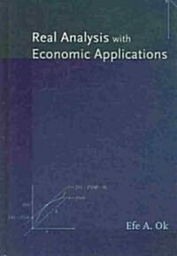 Real Analysis with Economic Applications (Hardcover)