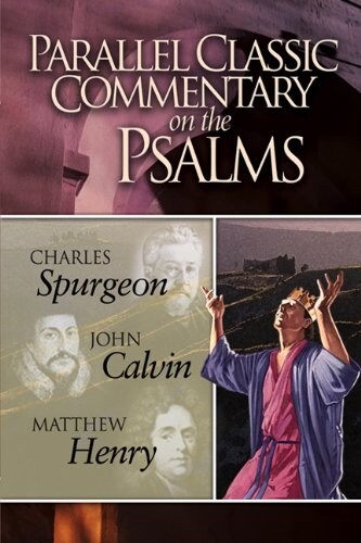 Parallel Classic Commentary on the Psalms (Hardcover)