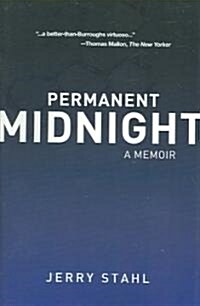 Permanent Midnight: A Memoir (Paperback)
