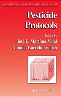 Pesticide Protocols (Hardcover)