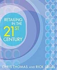 Retailing in the 21st Century (Paperback)