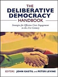 The Deliberative Democracy Handbook (Hardcover)