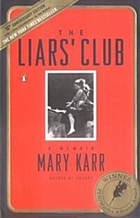 The Liars Club: A Memoir (Paperback, 10, Revised)