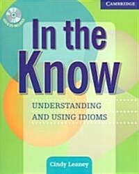 [중고] In the Know Students book and Audio CD : Understanding and Using Idioms (Package)