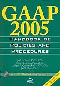 GAAP 2005 Handbook Of Policies And Procedures (Paperback, CD-ROM)