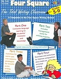 Four Square: The Total Writing Classroom for Grades 5-9 (Paperback)