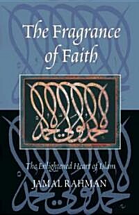 The Fragrance of Faith (Paperback)