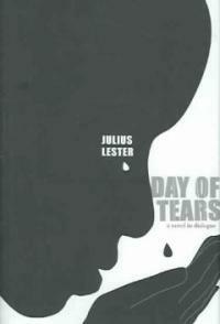 Day of tears : a novel in dialogue 