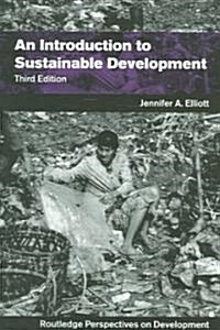 An Introduction to Sustainable Development (Paperback, 3 New edition)
