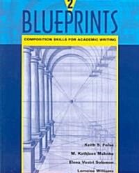 [중고] Blueprints 2: Composition Skills for Academic Writing (Paperback)