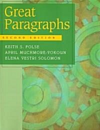 [중고] Great Paragraphs: An Introduction to Writing Paragraphs (Paperback, 2, Revised)