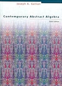 Contemporary Abstract Algebra. (Hardcover, 6th)