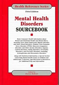 Mental Health Disorders Sourcebook (Hardcover, 3rd)