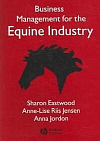 Business Management for Equine Industry (Paperback)