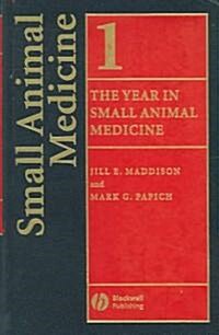 The Year in Small Animal Medicine (Hardcover)