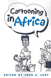 Cartooning In Africa (Paperback)