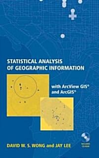 Statistical Analysis of Geographic Information with ArcView GIS and Arcgis (Hardcover, New)