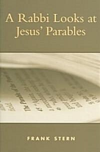A Rabbi Looks at Jesus Parables (Paperback)