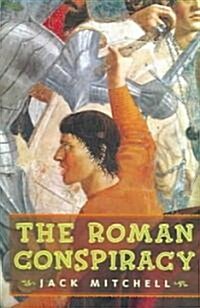 The Roman Conspiracy (Paperback)