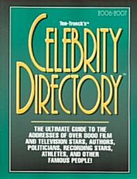 Ten-Troncks Celebrity Directory 2006-07 (Paperback)