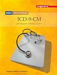 Icd-9-cm 2005 Professional for Hospitals - Full Size (Paperback, 6th)