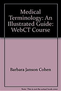 Medical Terminology Webct E-pack Student Access Code (Paperback, 1st)