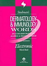 Stedmans Dermatology & Immunology Words (CD-ROM, 3rd)