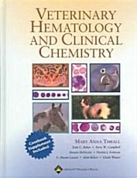 Veterinary Hematology & Clinical Chemistry (Hardcover, 1st)