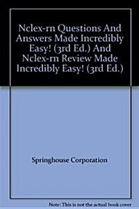 Nclex-rn Questions And Answers Made Incredibly Easy! (3rd Ed.) And Nclex-rn Review Made Incredibly Easy! (3rd Ed.) (Paperback, CD-ROM, 3rd)
