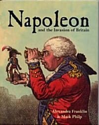 Napoleon and the Invasion of Britain (Paperback)