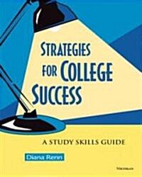 Strategies for College Success: A Study Skills Guide (Paperback)