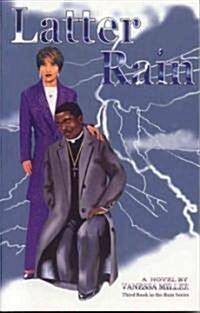 Latter Rain (Paperback)